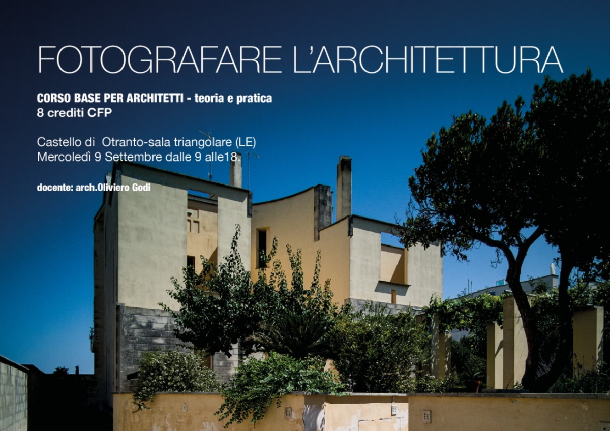 9 settembre 2020 – Corso “Fotografare l’Architettura”